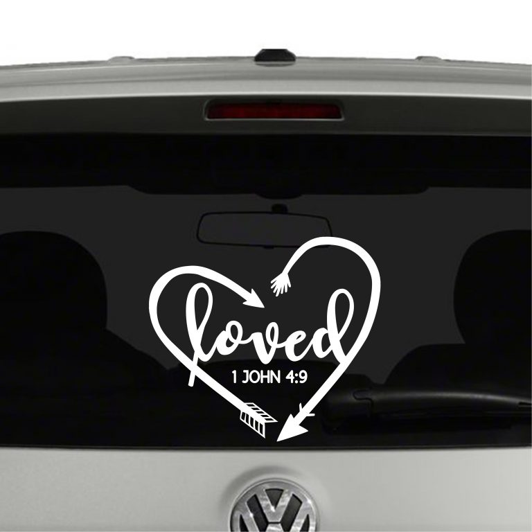 Loved Arrows Heart 1 John 4:9 Vinyl Decal Sticker