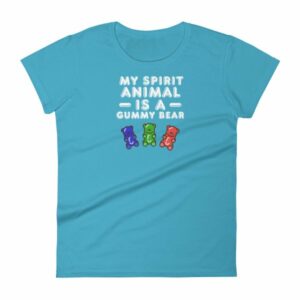 My Spirit Animal Is A Gummy Bear Fun Colorful Candy Women's T-Shirt - Image 13