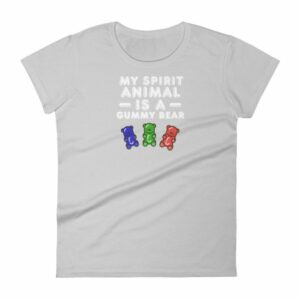 My Spirit Animal Is A Gummy Bear Fun Colorful Candy Women's T-Shirt - Image 11