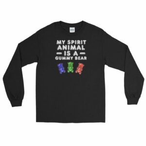 My Spirit Animal Is A Gummy Bear Fun Colorful Candy Long Sleeve T-Shirt