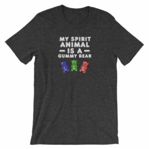 My Spirit Animal Is A Gummy Bear Fun Colorful Candy T-Shirt - Image 9