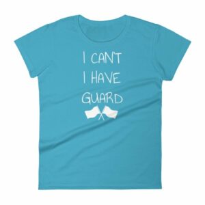 Color Guard I Can’t I Have Guard Marching Band Women's T-Shirt - Image 13