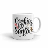 Cookies For Santa Claus Christmas Coffee Mug