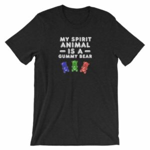 My Spirit Animal Is A Gummy Bear Fun Colorful Candy T-Shirt - Image 2