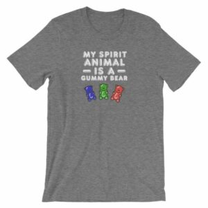 My Spirit Animal Is A Gummy Bear Fun Colorful Candy T-Shirt - Image 11