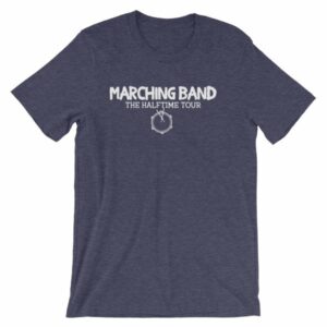 Marching Band The Half Time Tour Band Color Guard T-Shirt - Image 5