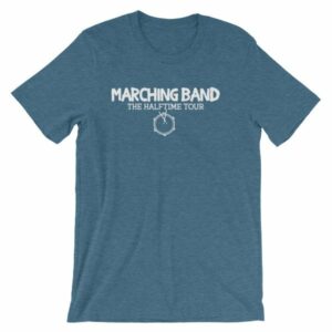 Marching Band The Half Time Tour Band Color Guard T-Shirt - Image 3