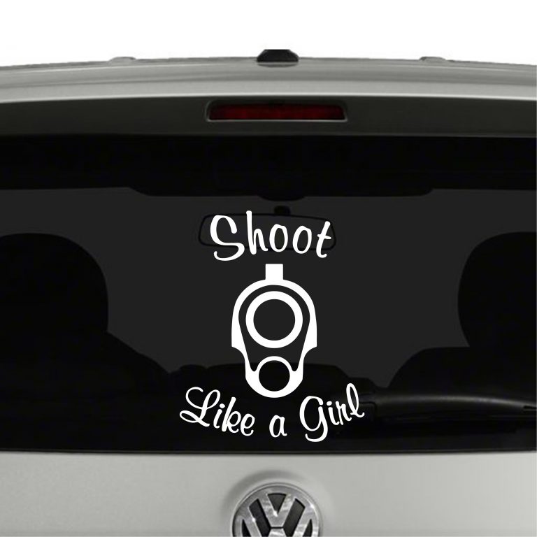 Shoot Like A Girl 2nd Amendment Vinyl Decal Sticker