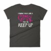 I Know I play Like A Girl Try To Keep Up Funny Lacrosse Woman's T-Shirt - Image 2