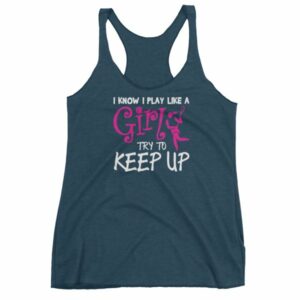 I Know I play Like A Girl Try To Keep Up Lacrosse Funny Women's Racerback Tank - Image 3