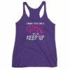 I Know I play Like A Girl Try To Keep Up Lacrosse Funny Women's Racerback Tank - Image 7