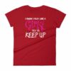 I Know I play Like A Girl Try To Keep Up Funny Lacrosse Woman's T-Shirt - Image 16
