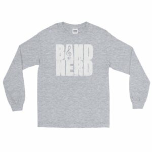 Band Nerd Funny Marching Band Geek Treble Clef Long Sleeve T-Shirt - Image 5