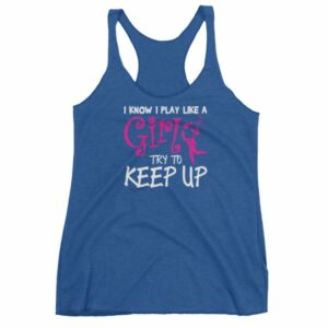 I Know I play Like A Girl Try To Keep Up Lacrosse Funny Women's Racerback Tank - Image 9