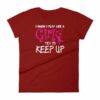 I Know I play Like A Girl Try To Keep Up Funny Lacrosse Woman's T-Shirt - Image 14