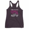 I Know I play Like A Girl Try To Keep Up Lacrosse Funny Women's Racerback Tank - Image 8