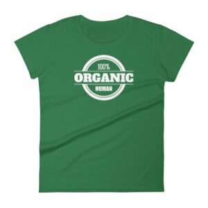 100% Organic Human Organic Lifestyle Women's T-Shirt - Image 6
