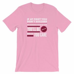 If At First You Dont Succeed Try Drinking Wine Funny T-Shirt - Image 13
