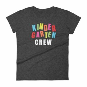 Kindergarten Crew Teacher Kindergartener School Women's T-Shirt - Image 3