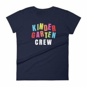 Kindergarten Crew Teacher Kindergartener School Women's T-Shirt - Image 4