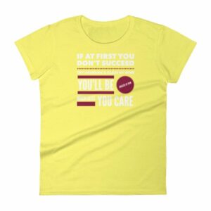 If At First You Dont Succeed Try Drinking Wine Funny Women's T-Shirt - Image 12