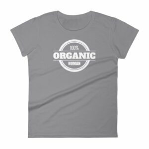 100% Organic Human Organic Lifestyle Women's T-Shirt - Image 3