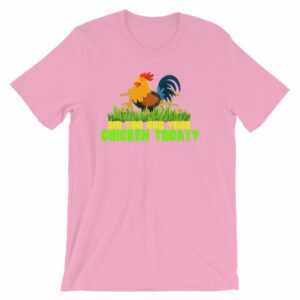 Have You Hugged Your Chicken Today Funny Chicken Lovers T-Shirt - Image 13