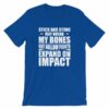 Sticks and Stones but Hollow Points Expand on Impact T-Shirt - Image 11