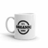 100% Organic Human Organic Lifestyle Coffee Mug - Image 2