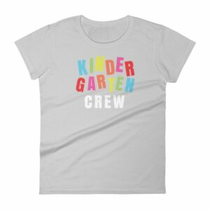 Kindergarten Crew Teacher Kindergartener School Women's T-Shirt - Image 11