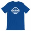 100% Organic Human Organic Lifestyle T-Shirt - Image 10