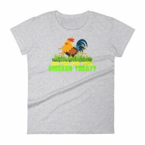 Have You Hugged Your Chicken Today Funny Chicken Lovers Women's T-Shirt - Image 7