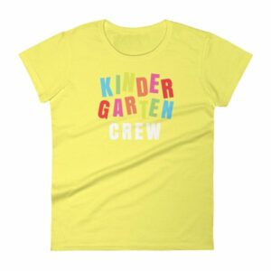 Kindergarten Crew Teacher Kindergartener School Women's T-Shirt - Image 12