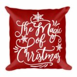 The Magic of Christmas Throw Square Pillow