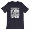 Sticks and Stones but Hollow Points Expand on Impact T-Shirt - Image 7