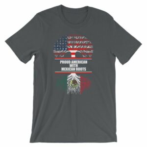 Proud American With Mexican Roots Heritage T-Shirt - Image 6