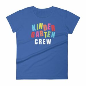Kindergarten Crew Teacher Kindergartener School Women's T-Shirt - Image 9