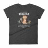 All I Need Is This Cat And That Cat Over There Funny Women's short sleeve t-shirt - Image 3