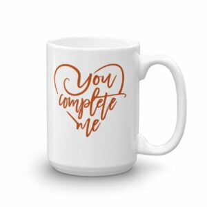 You Complete Me Heart Valentine Lovers Coffee Mug - Image 4