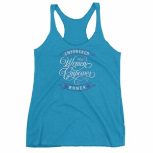 Empowered Women Empower Women Vintage Text Women's Racerback Tank - Image 12