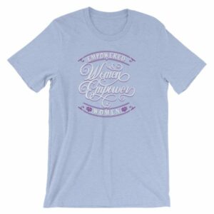 Empowered Women Empower Women Vintage Text Short-Sleeve Unisex T-Shirt - Image 10