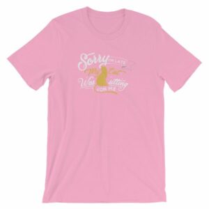 Sorry Im late My Cat Was Sitting On Me Funny Kitty Short-Sleeve Unisex T-Shirt - Image 26