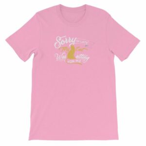 Sorry Im late My Cat Was Sitting On Me Funny Kitty Short-Sleeve Unisex T-Shirt - Image 25