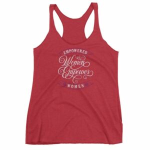 Empowered Women Empower Women Vintage Text Women's Racerback Tank - Image 13