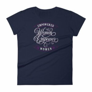 Empowered Women Empower Women Vintage Text Women's short sleeve t-shirt - Image 4