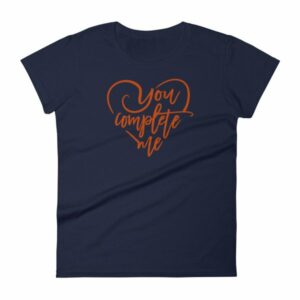 You Complete Me Heart Valentine Lovers T-Shirt Women's short sleeve t-shirt - Image 6