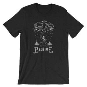 I Read Past My Bedtime Book Lovers Reading Short-Sleeve Unisex T-Shirt - Image 2