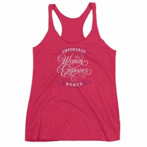 Empowered Women Empower Women Vintage Text Women's Racerback Tank - Image 14