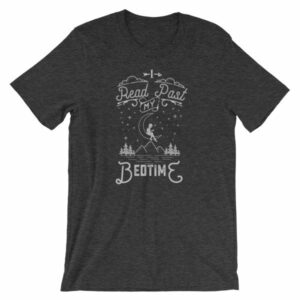 I Read Past My Bedtime Book Lovers Reading Short-Sleeve Unisex T-Shirt - Image 6