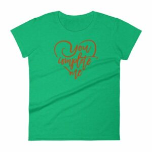 You Complete Me Heart Valentine Lovers T-Shirt Women's short sleeve t-shirt - Image 11